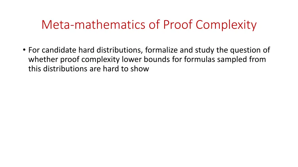 meta mathematics of proof complexity