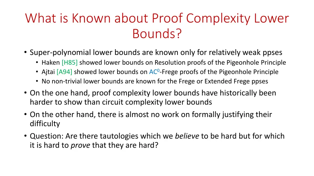 what is known about proof complexity lower bounds