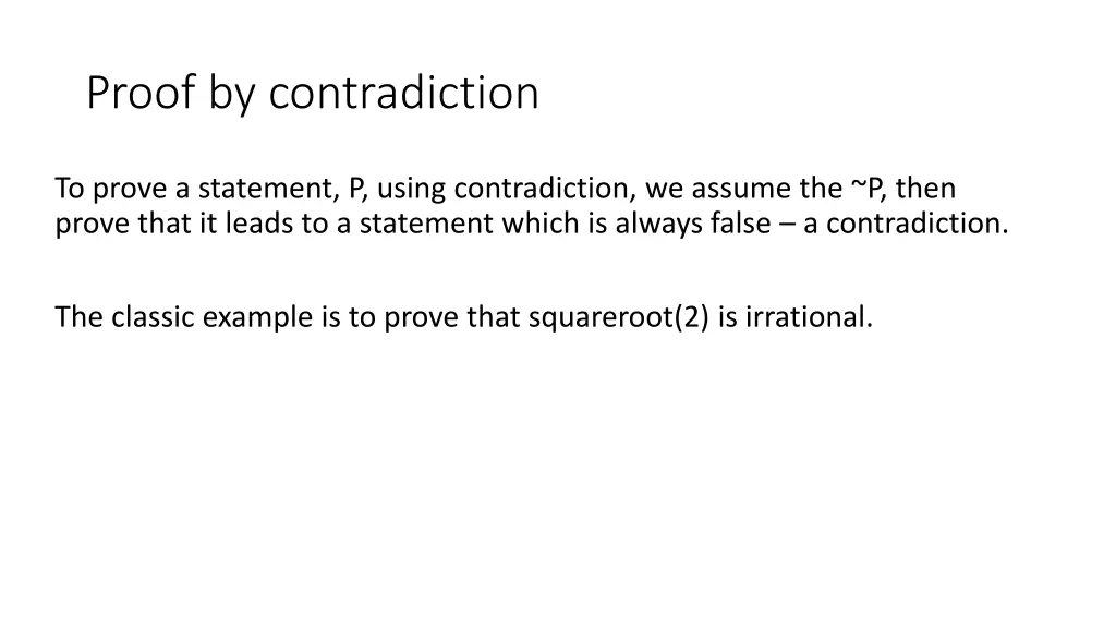 proof by contradiction