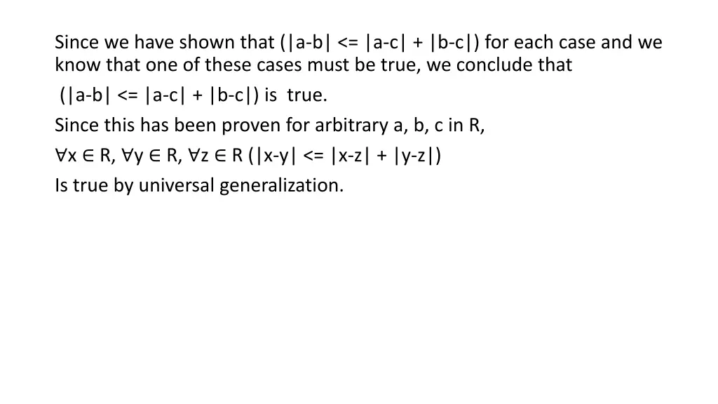 since we have shown that a b a c b c for each