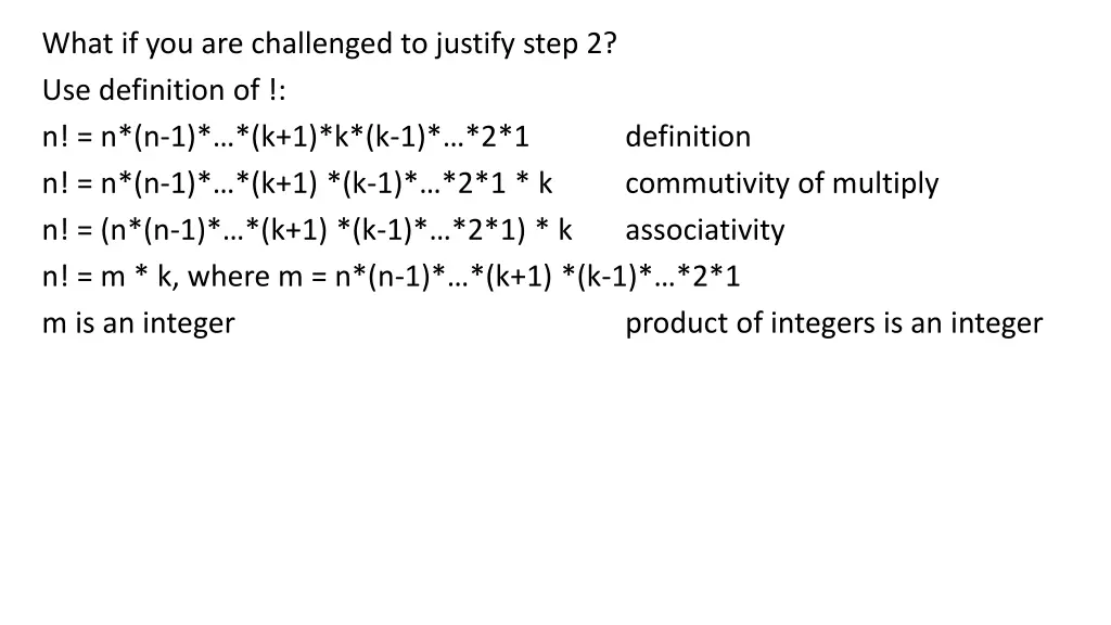 what if you are challenged to justify step