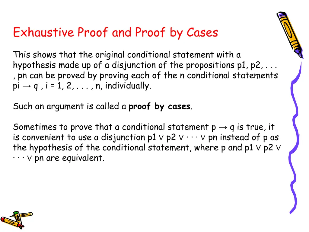 exhaustive proof and proof by cases 1