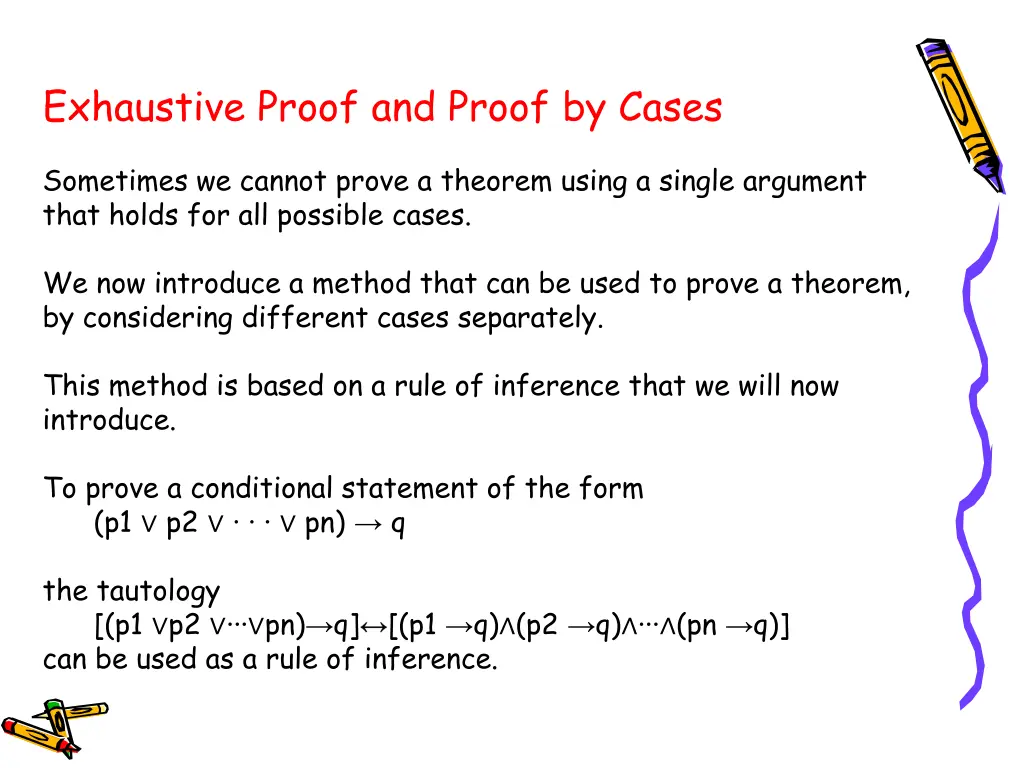 exhaustive proof and proof by cases