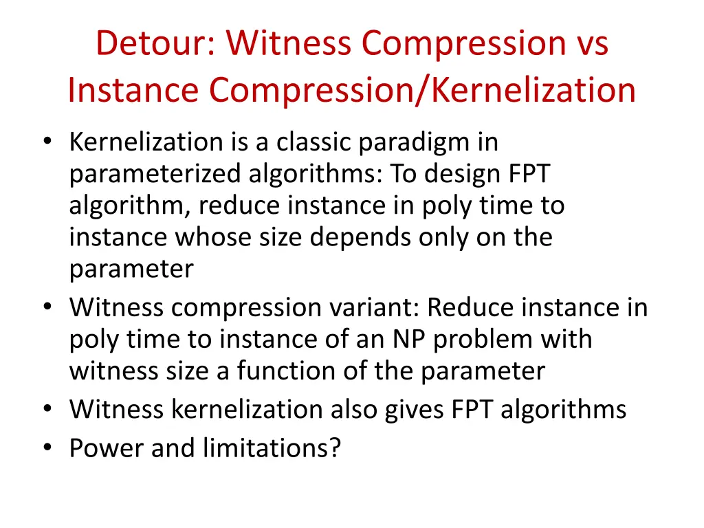 detour witness compression vs instance