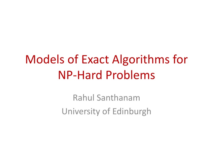 models of exact algorithms for np hard problems