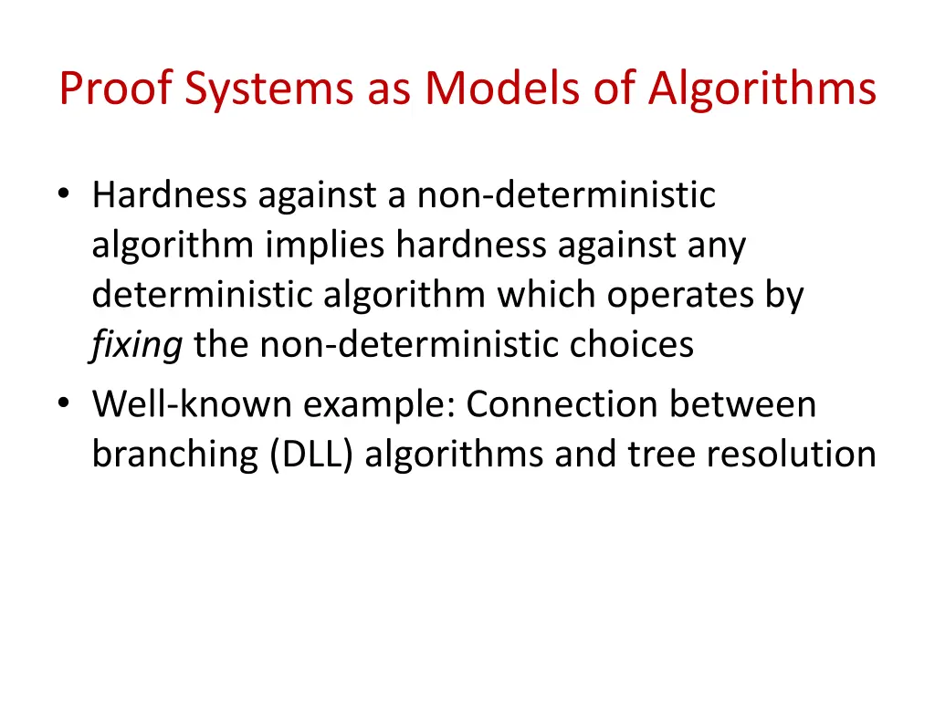 proof systems as models of algorithms