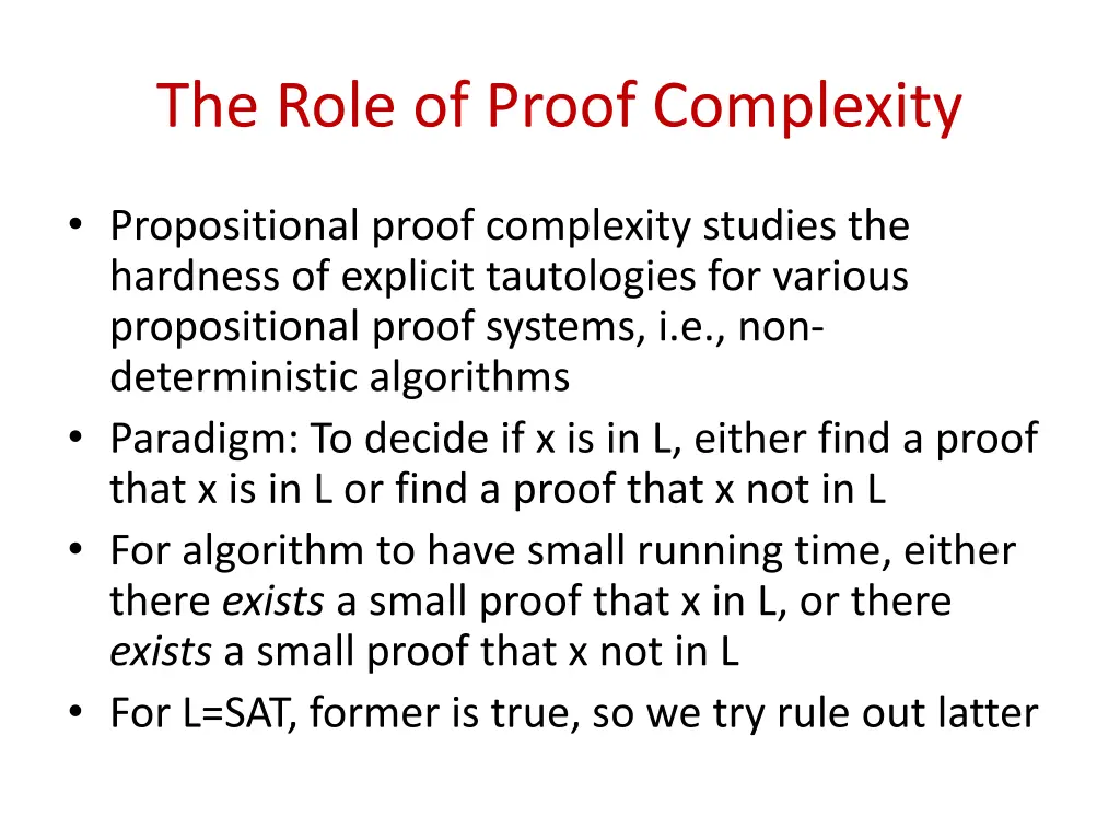 the role of proof complexity