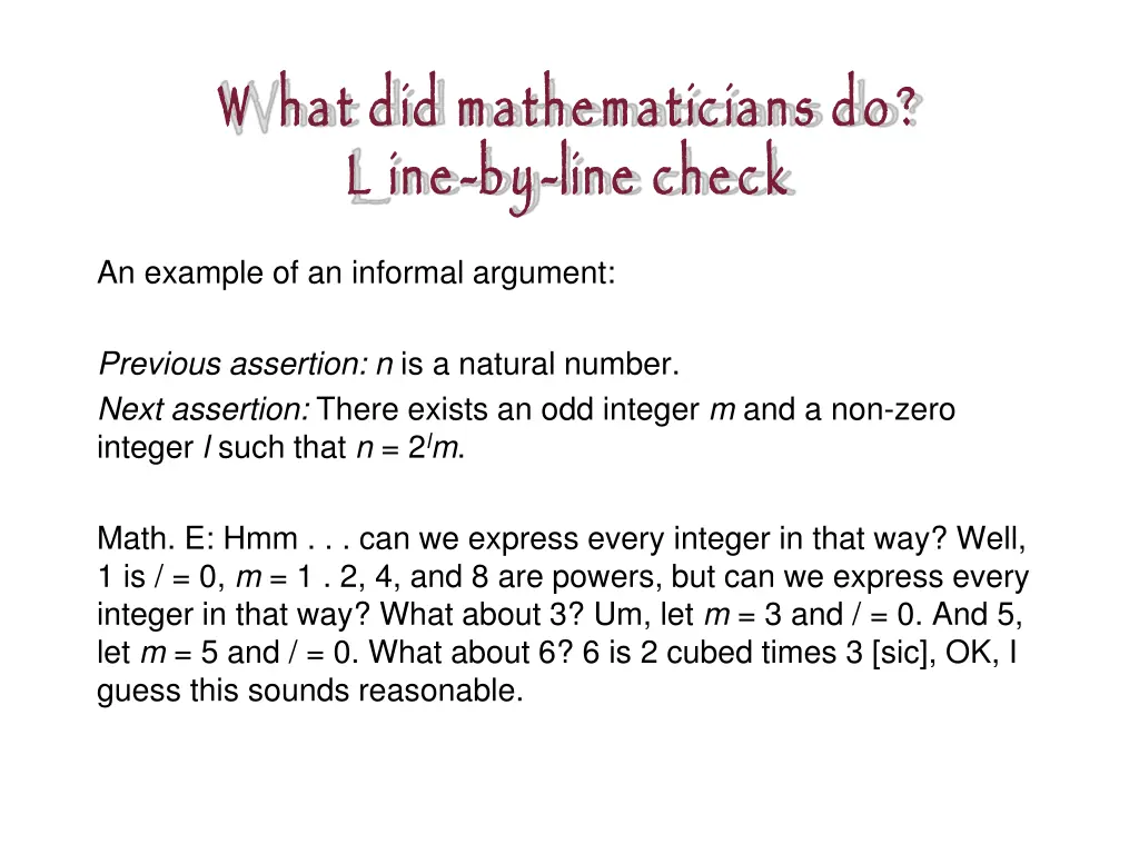 w hat did mathematicians do l ine 7