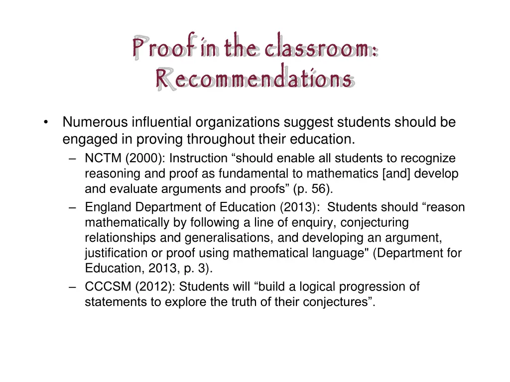 p roof in the classroom r ecommendations