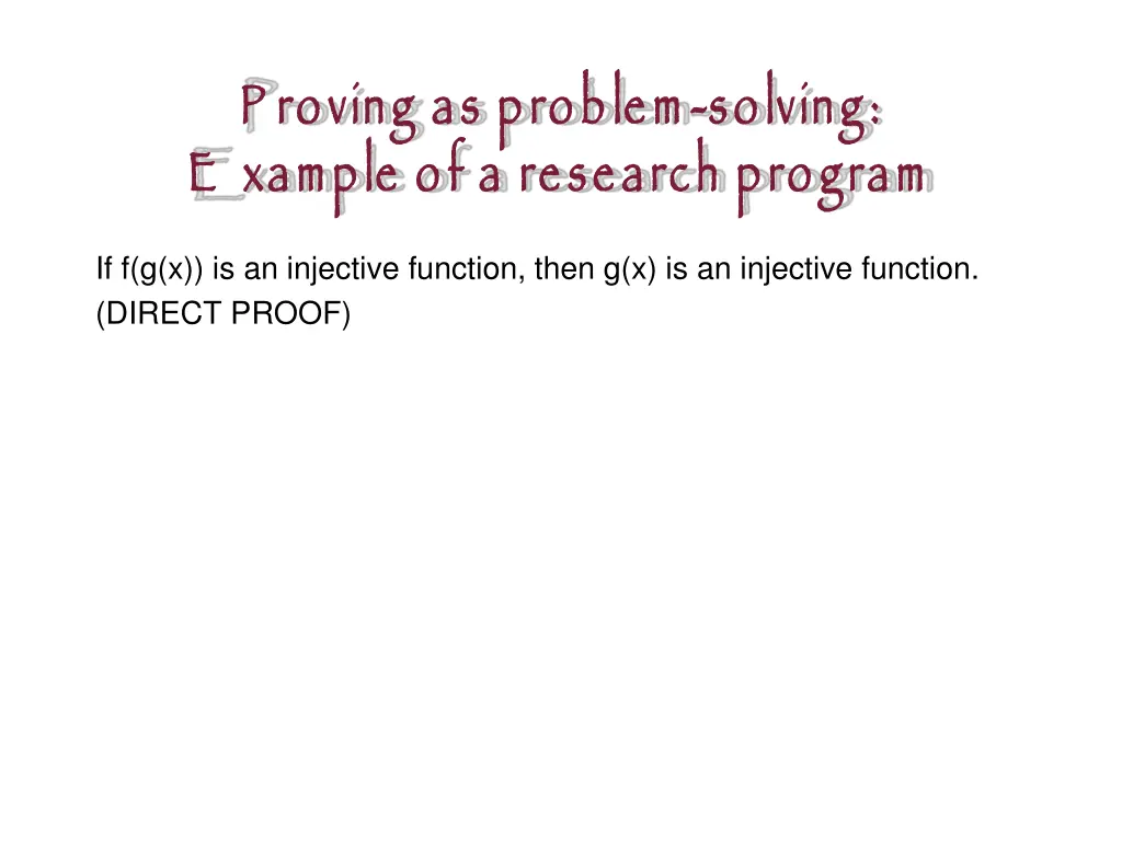 p roving as problem e xample of a research program 1