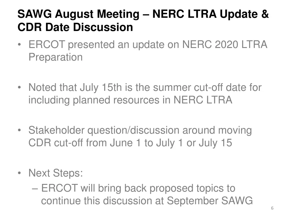 sawg august meeting nerc ltra update cdr date