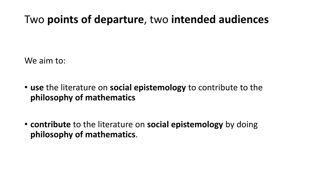 two points of departure two intended audiences