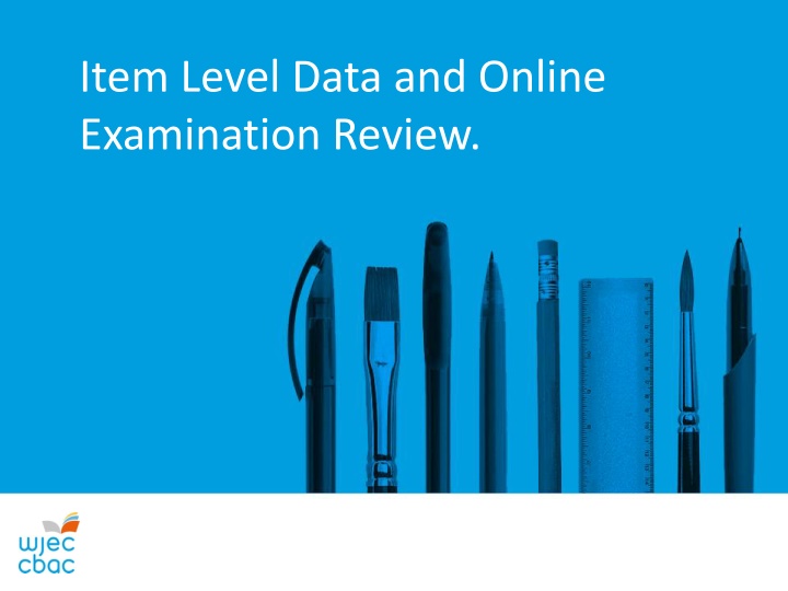 item level data and online examination review