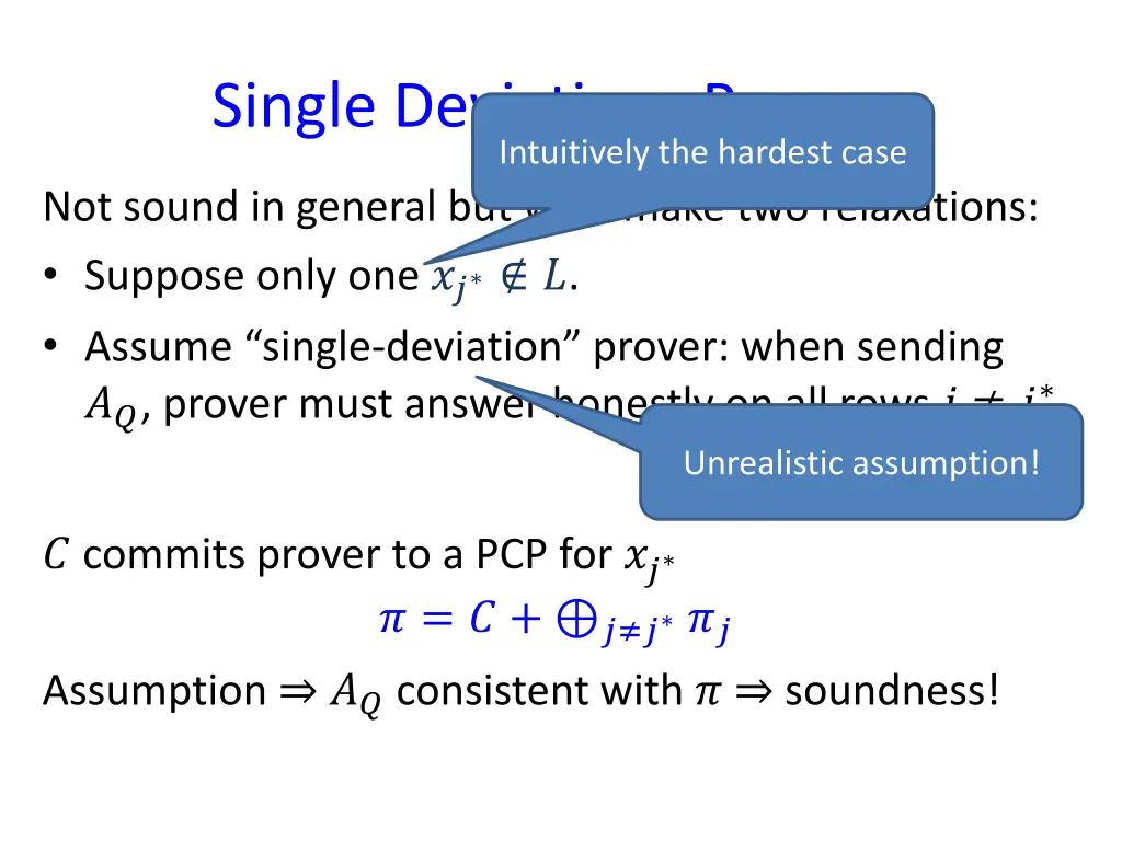 single deviations provers intuitively the hardest