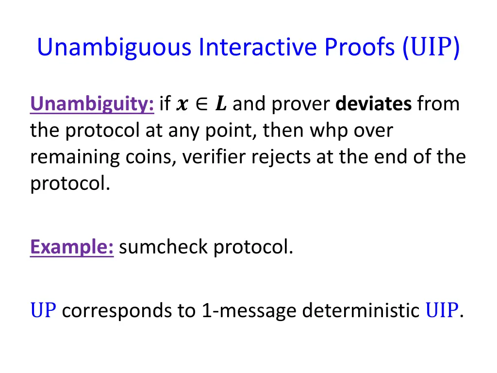 unambiguous interactive proofs uip