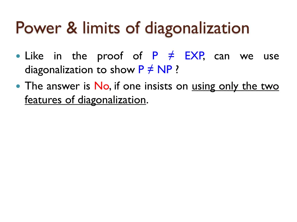 power limits of diagonalization