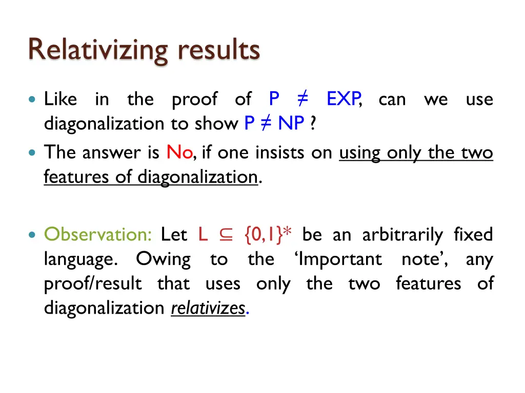 relativizing results 1