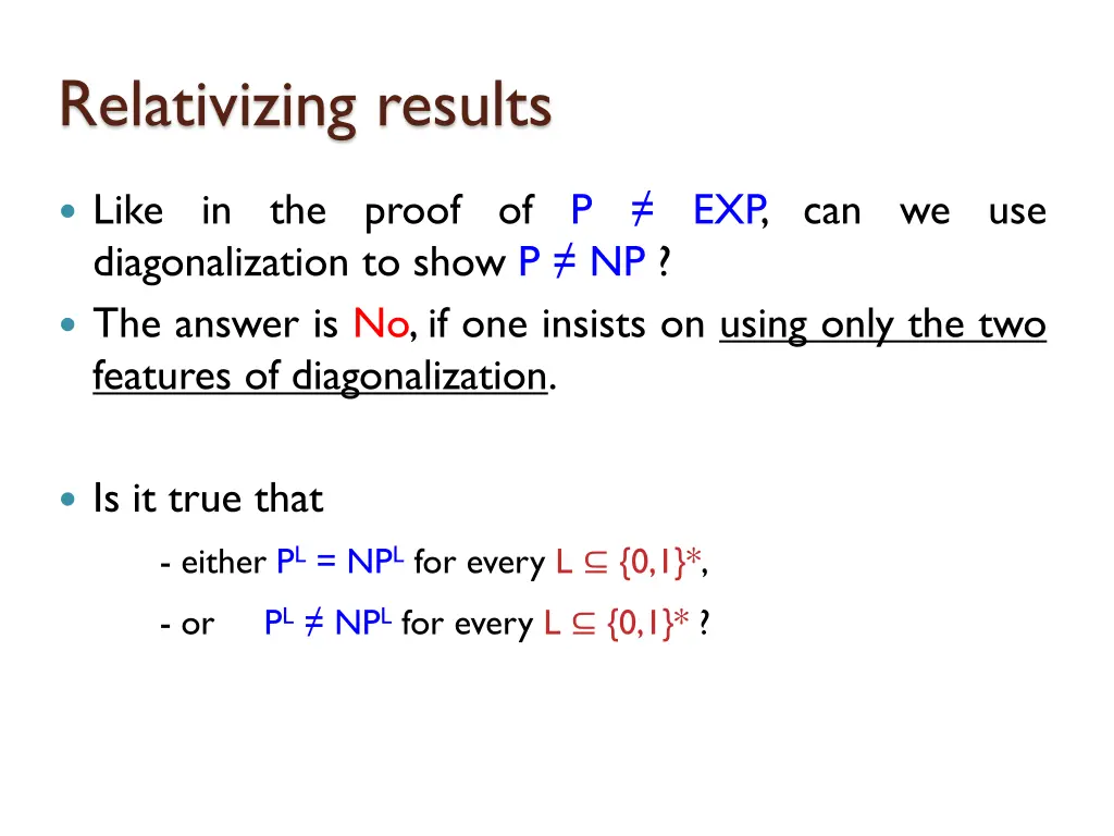 relativizing results 2