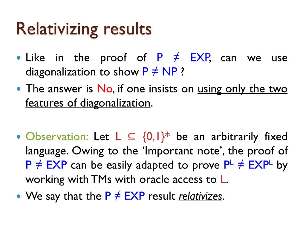 relativizing results