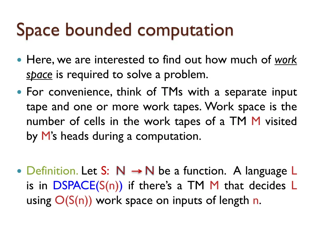 space bounded computation 1