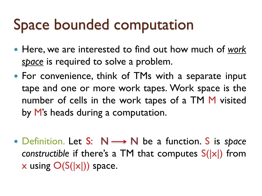 space bounded computation 4