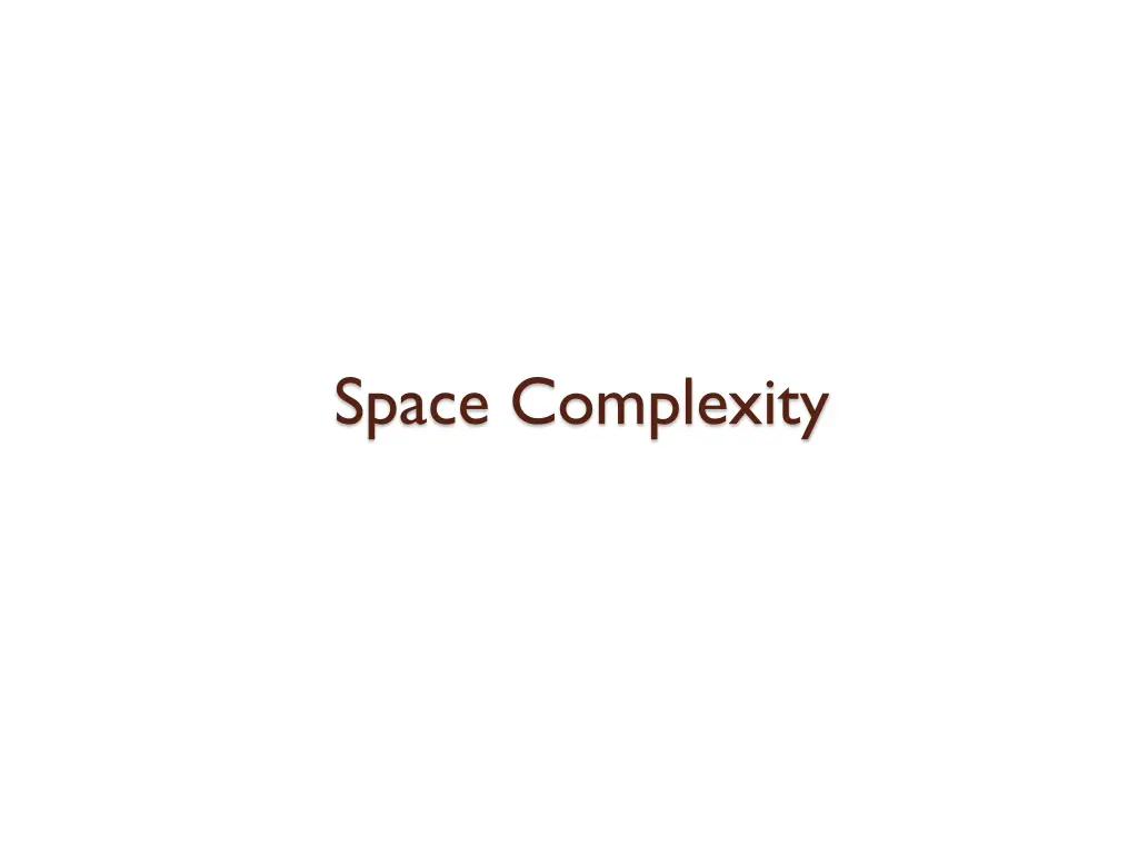 space complexity