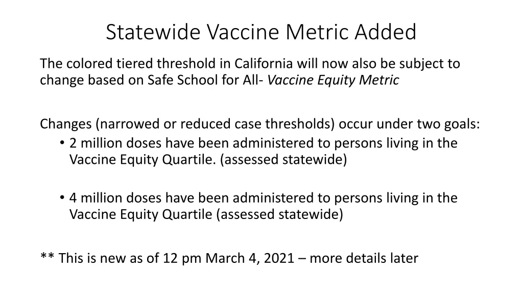 statewide vaccine metric added