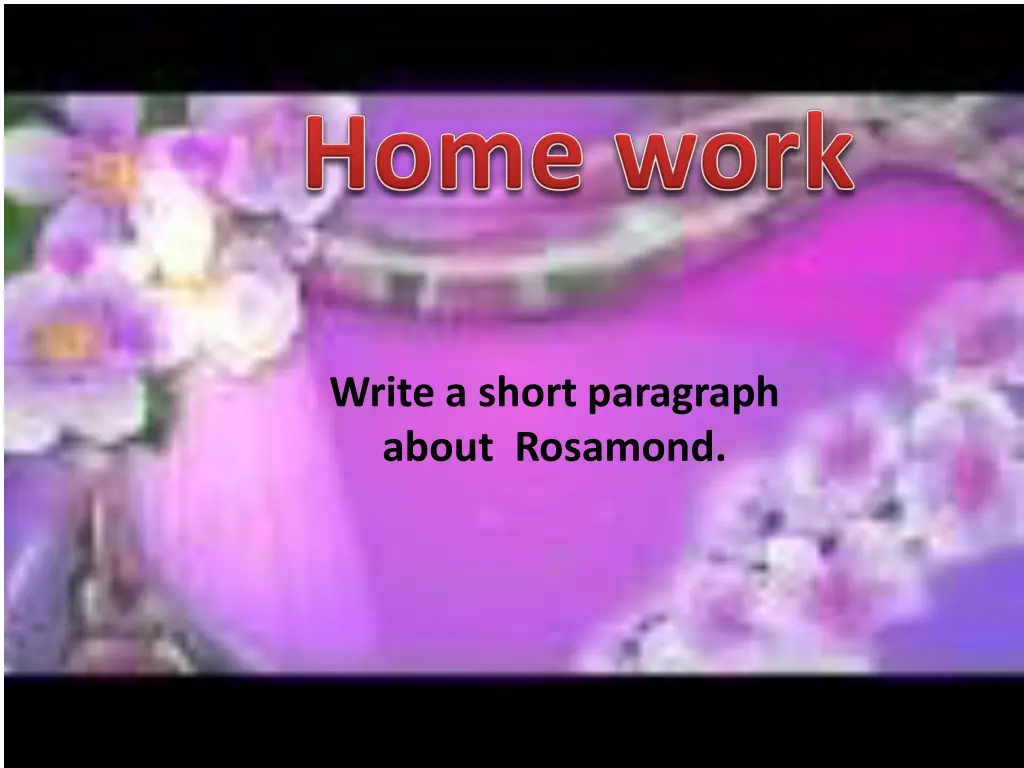 write a short paragraph about rosamond