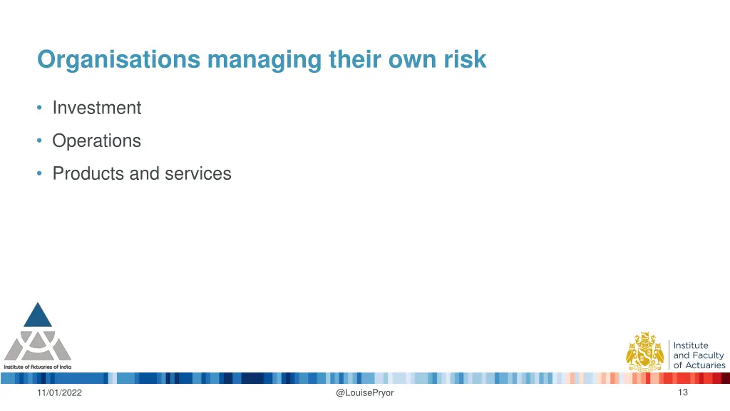 organisations managing their own risk