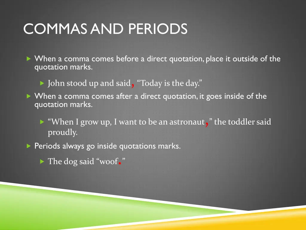 commas and periods