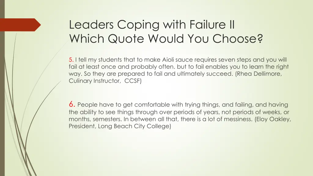 leaders coping with failure ii which quote would 1