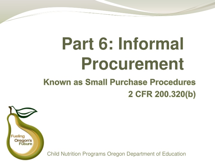 part 6 informal procurement known as small