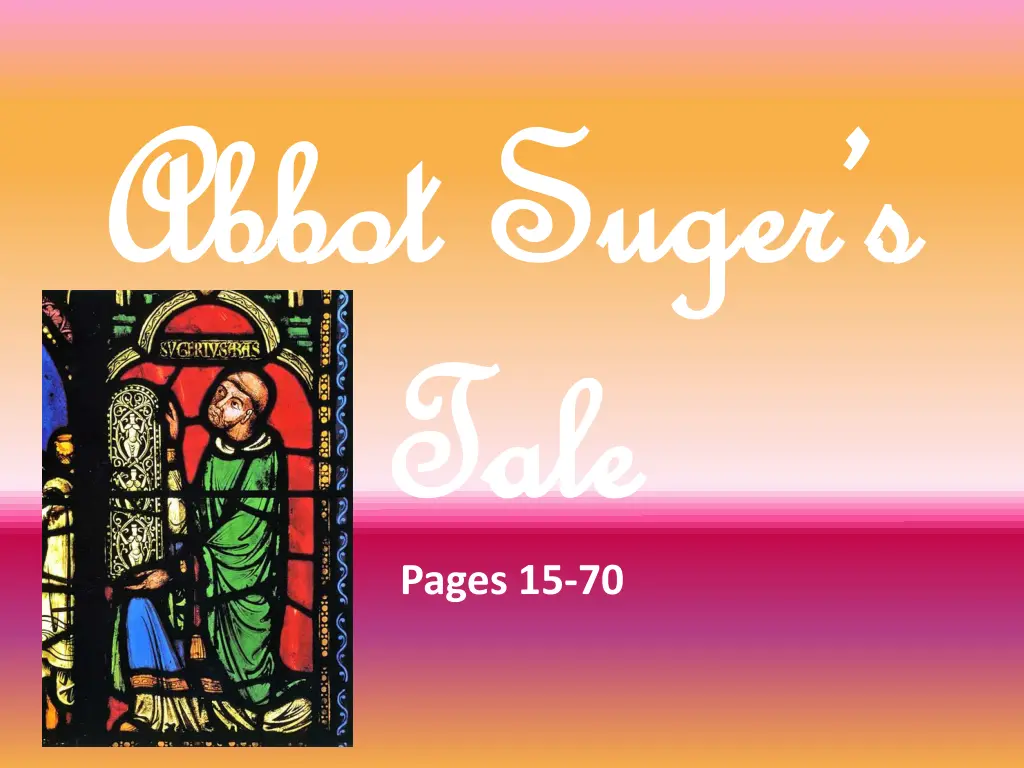 abbot abbot suger s suger s tale tale pages 15 70