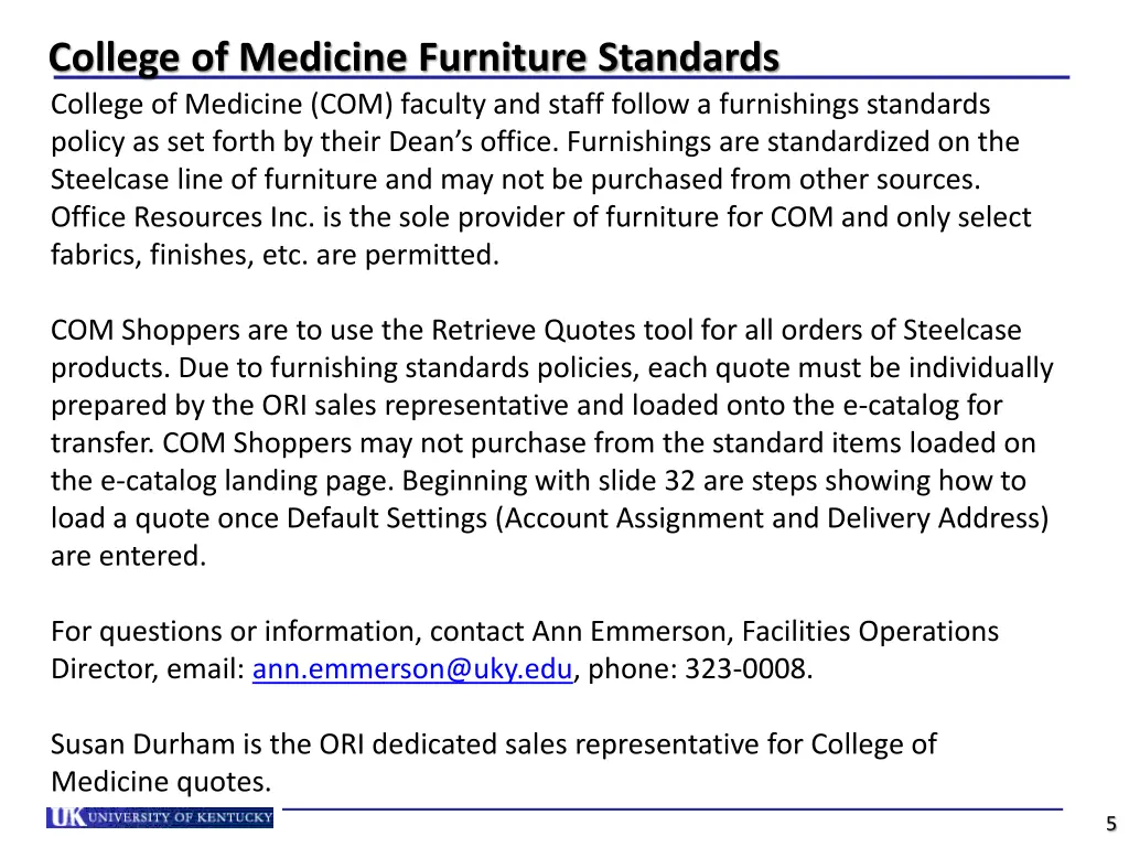 college of medicine furniture standards college