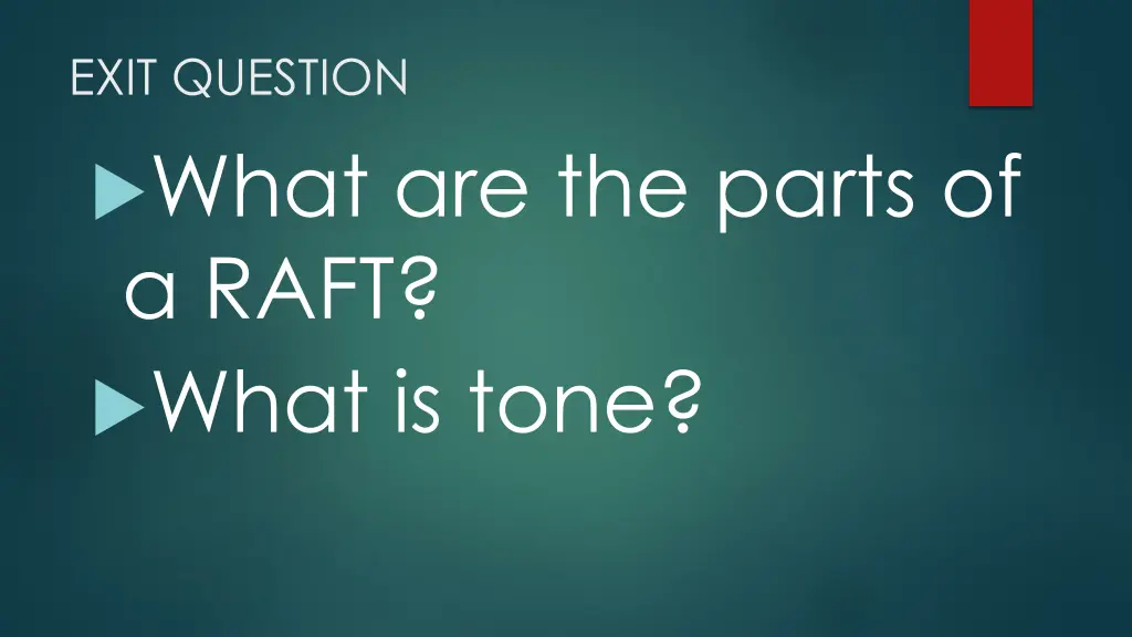 exit question what are the parts of a raft what