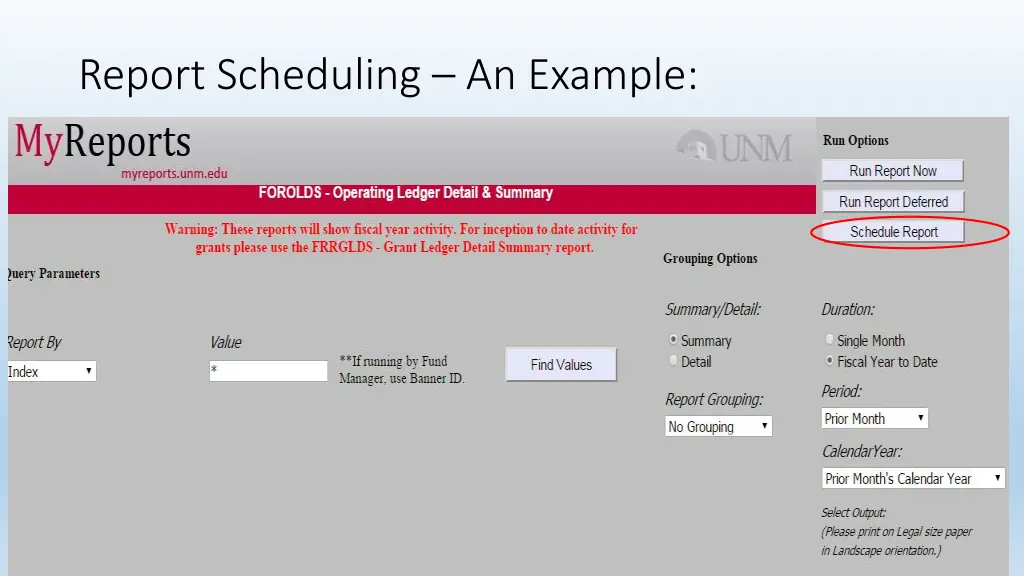 report scheduling an example