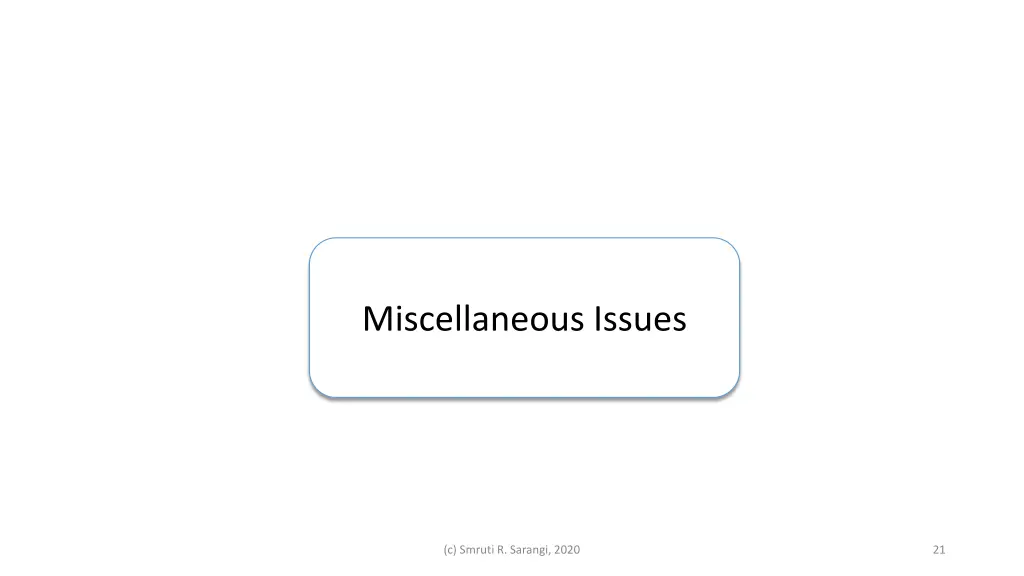 miscellaneous issues