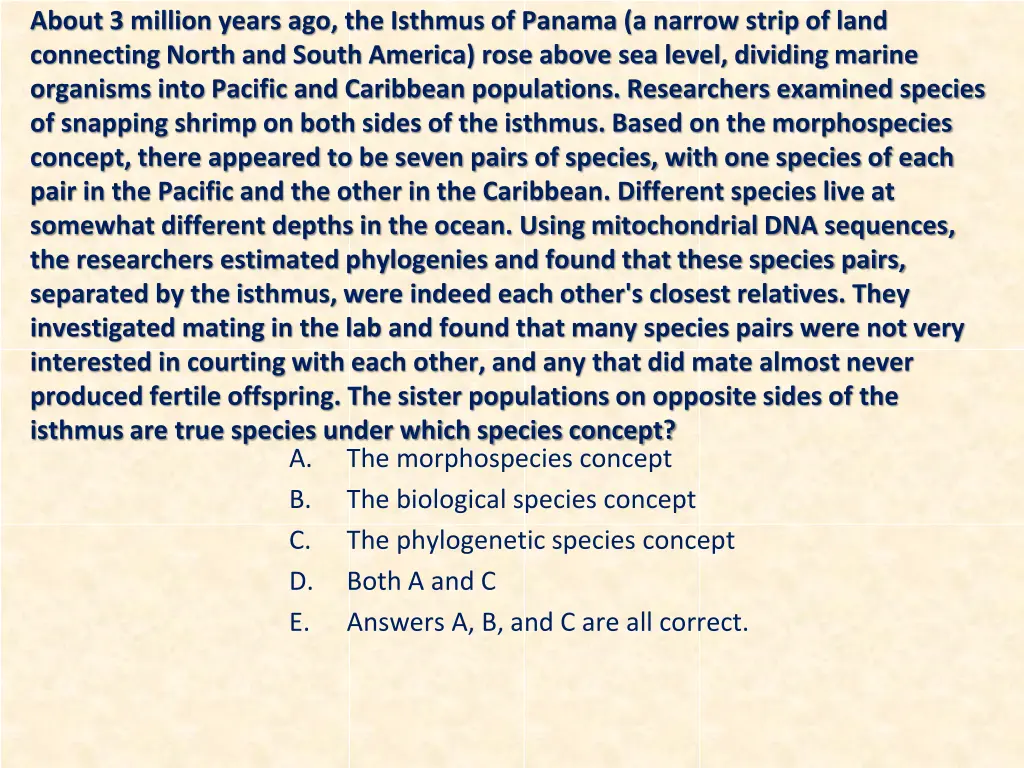 about 3 million years ago the isthmus of panama