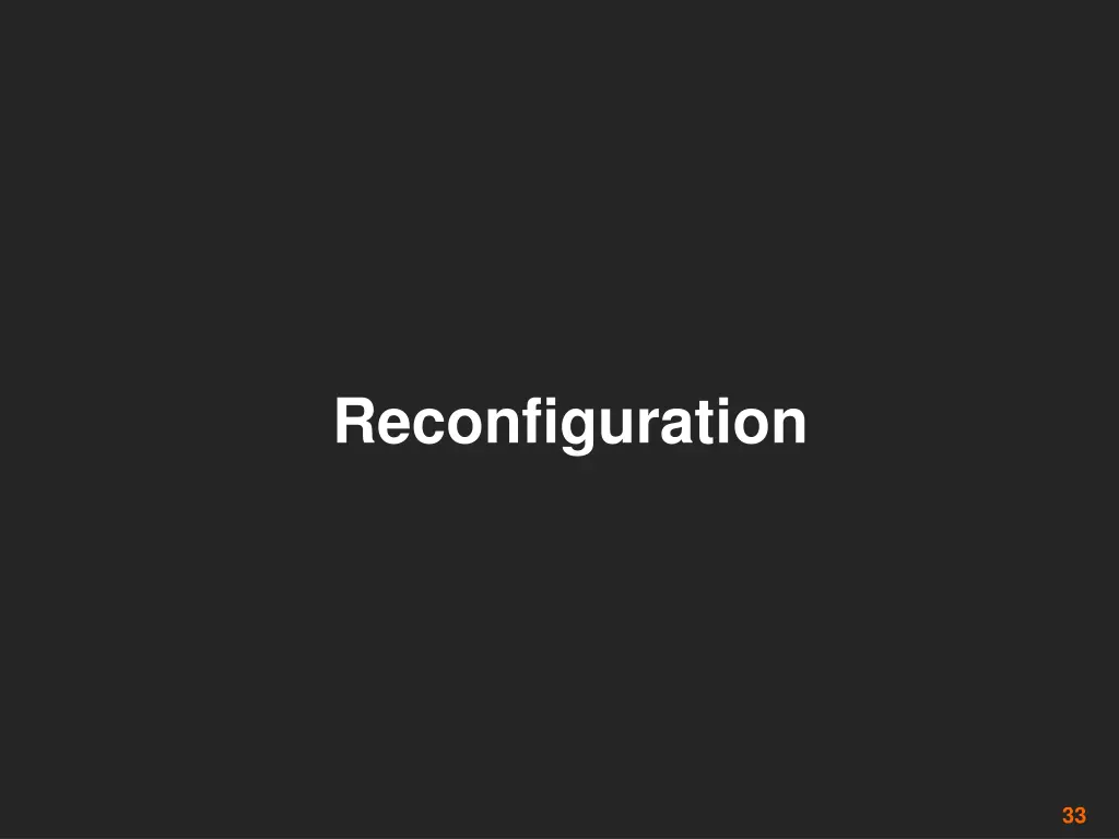 reconfiguration