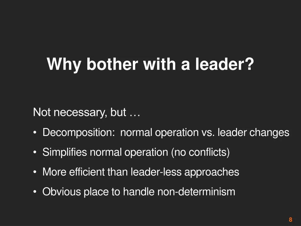 why bother with a leader