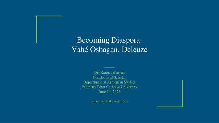 becoming diaspora vah oshagan deleuze