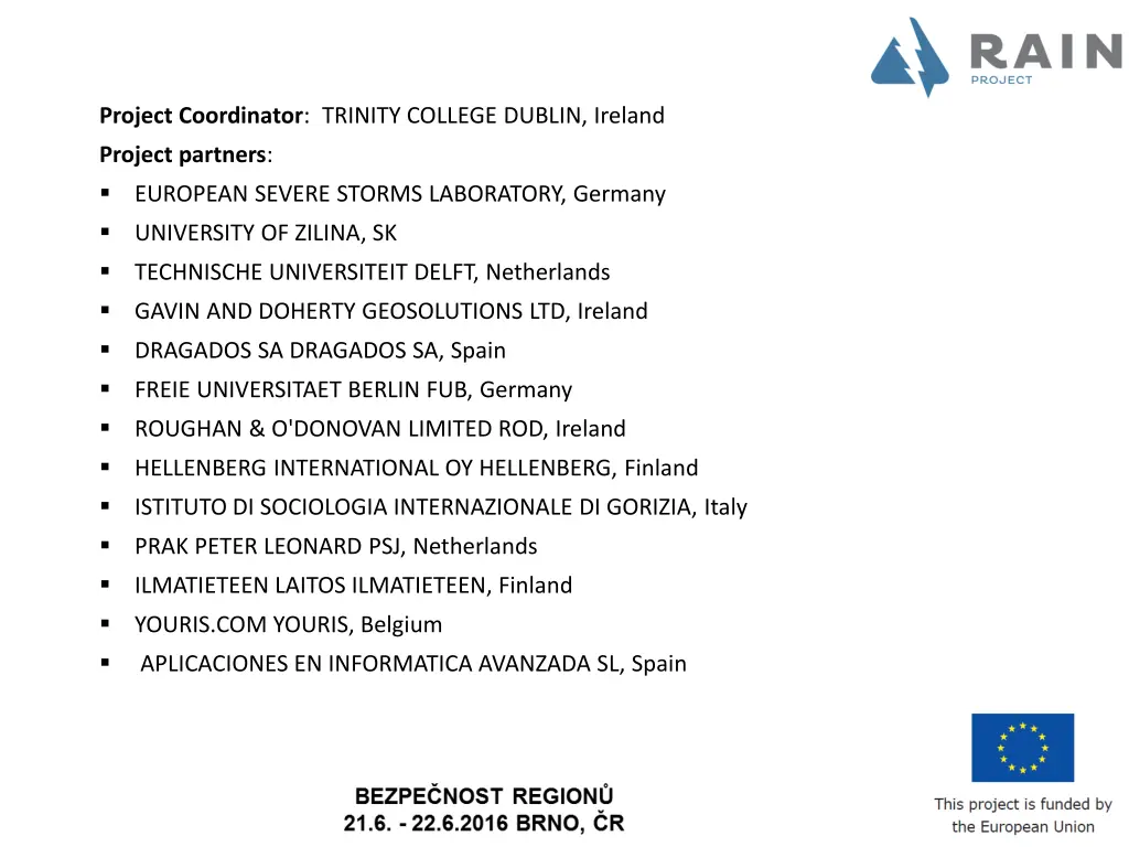 project coordinator trinity college dublin ireland