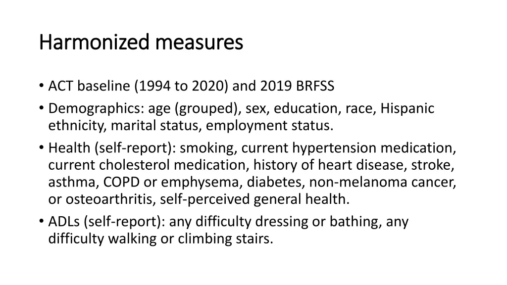 harmonized measures harmonized measures