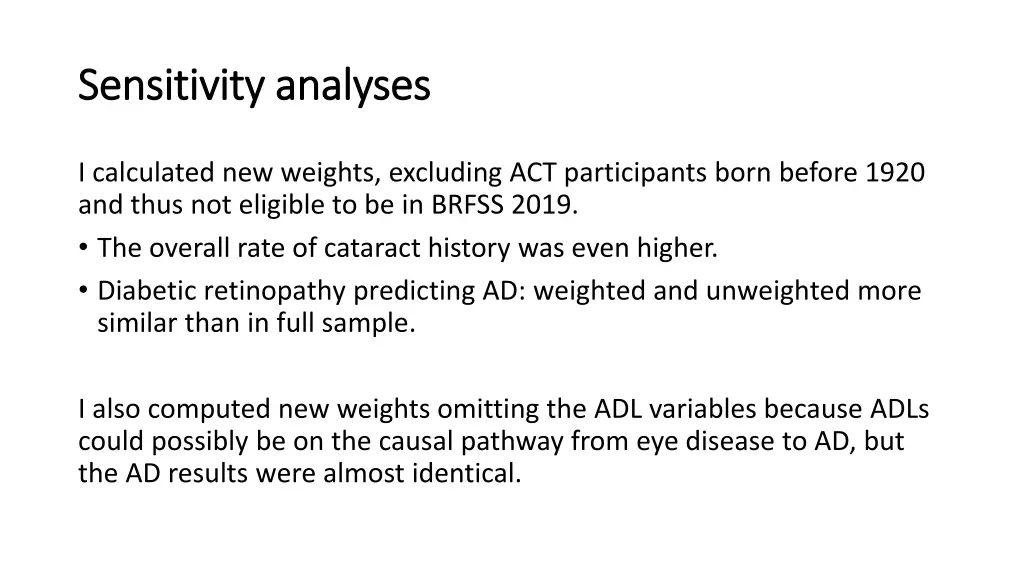 sensitivity analyses sensitivity analyses