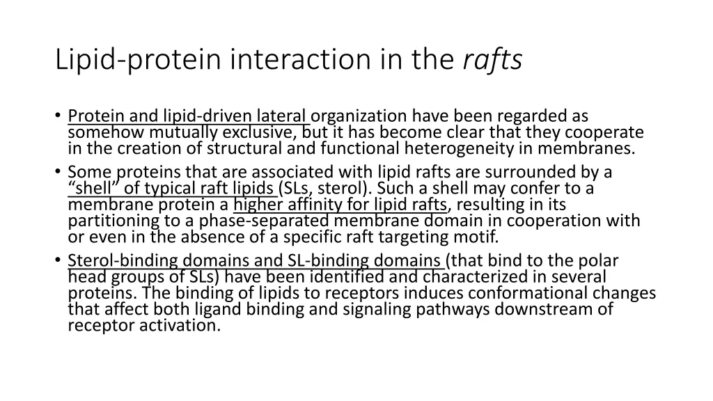 lipid protein interaction in the rafts