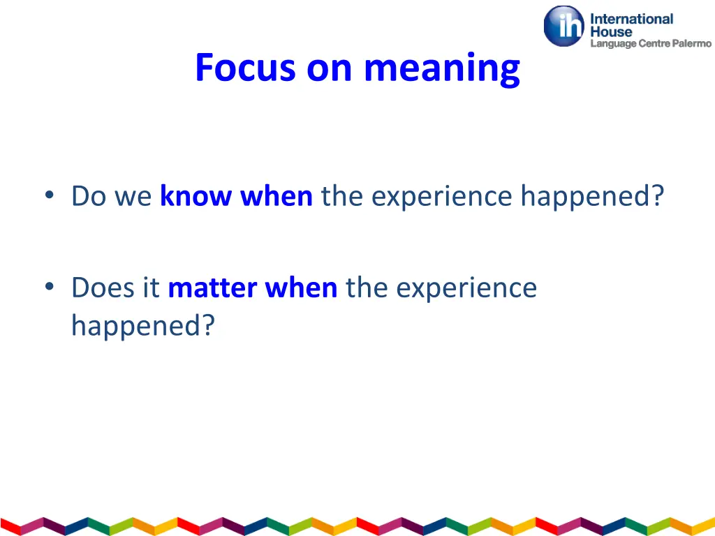 focus on meaning