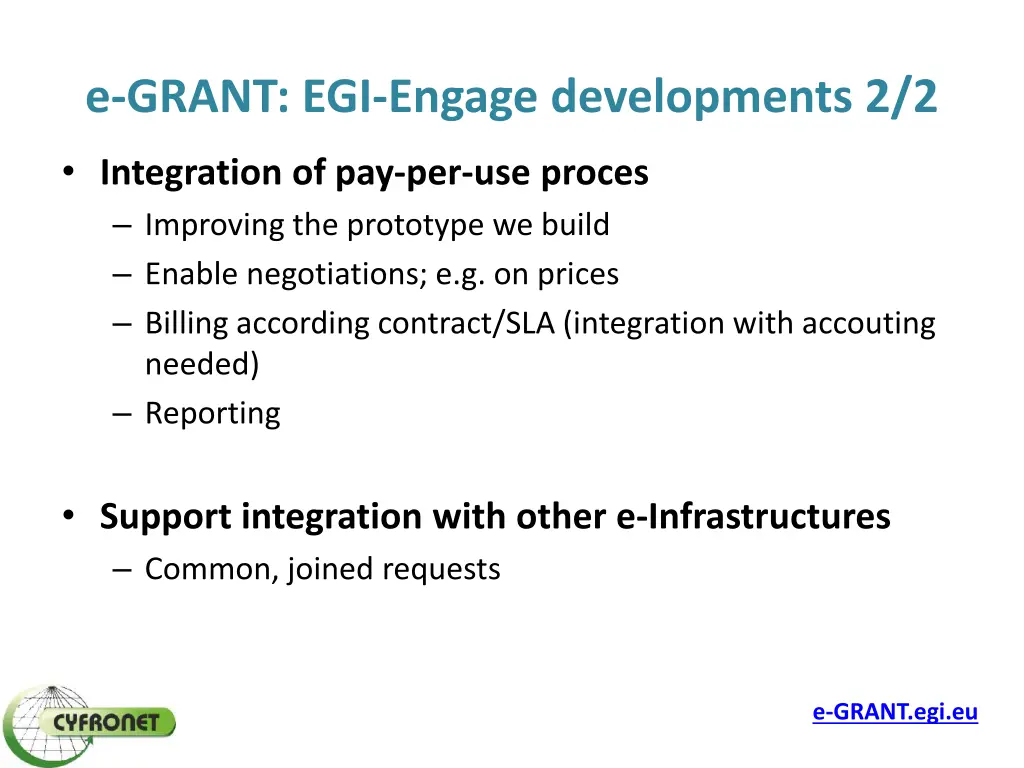 e grant egi engage developments 2 2