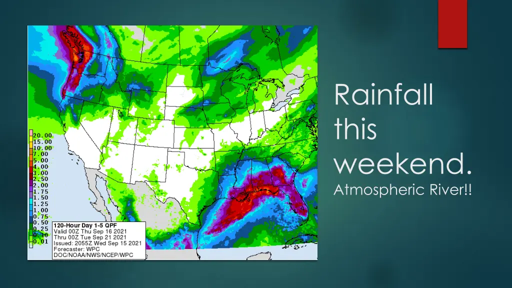 rainfall this weekend atmospheric river