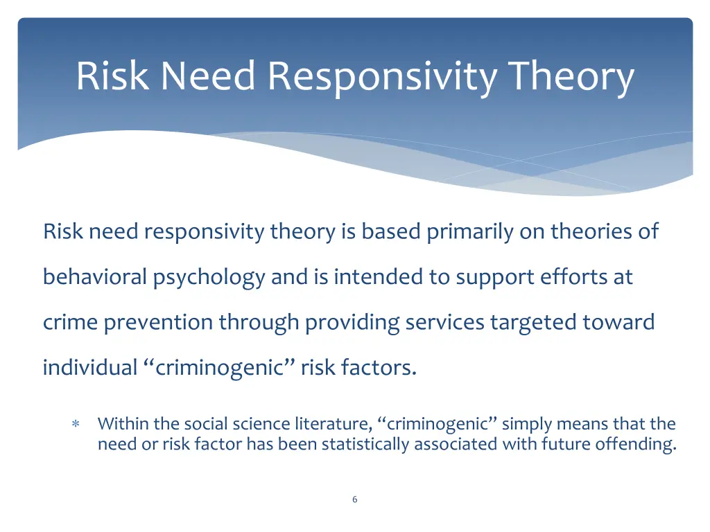 risk need responsivity theory