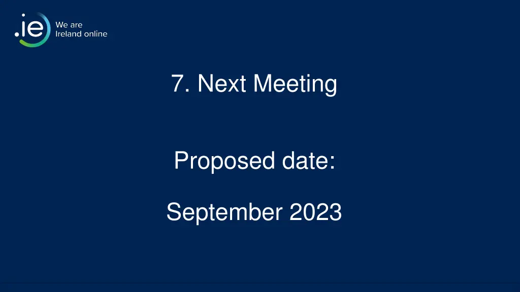 7 next meeting